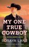 [River Ranch 04] • My One True Cowboy